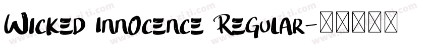 Wicked Innocence Regular字体转换